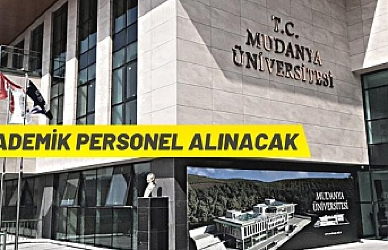 Mudanya Üniversitesi Rektörlüğü 48 akademik personel alacak