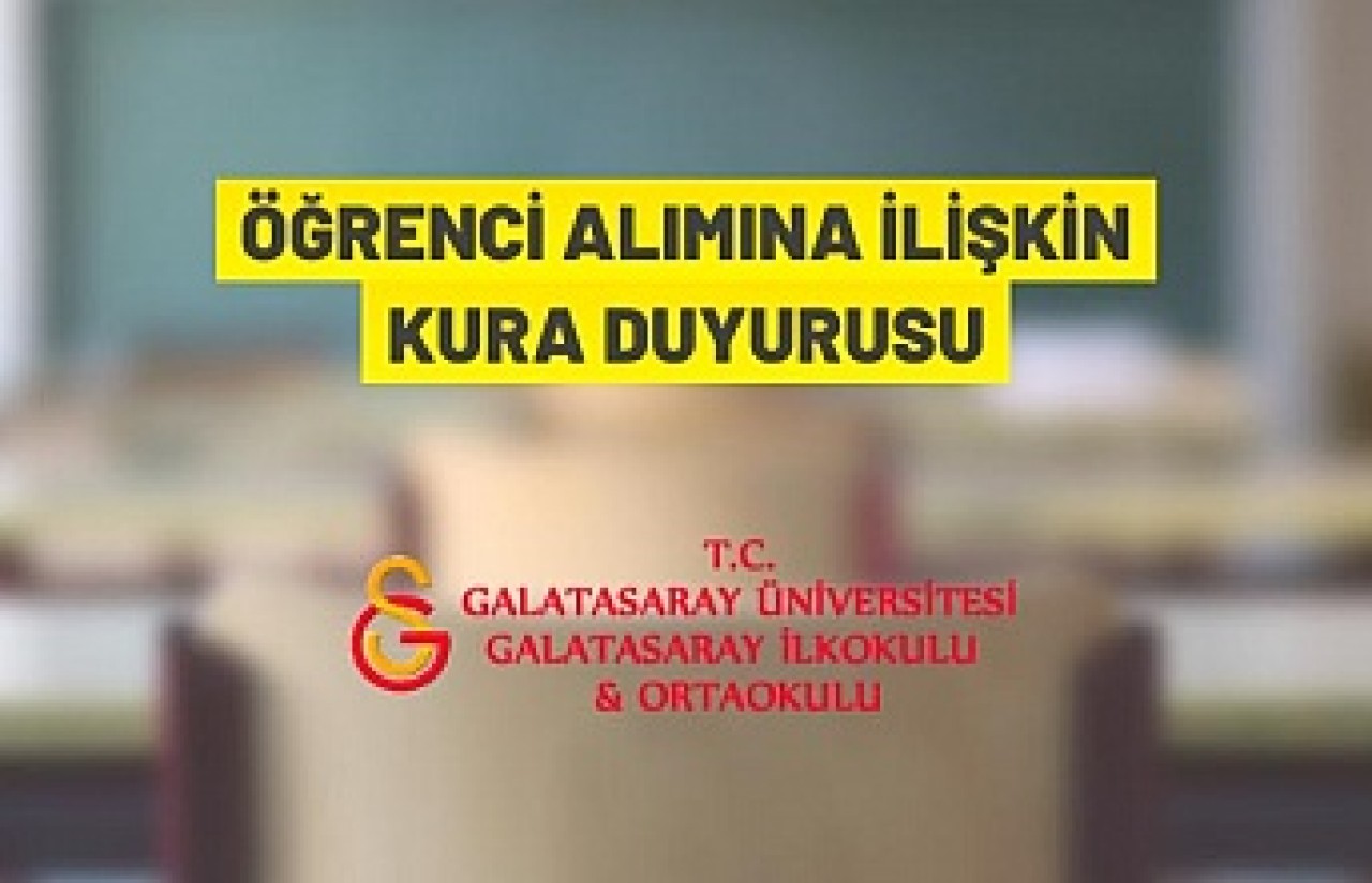 Galatasaray İlkokulu kura ile öğrenci alacak