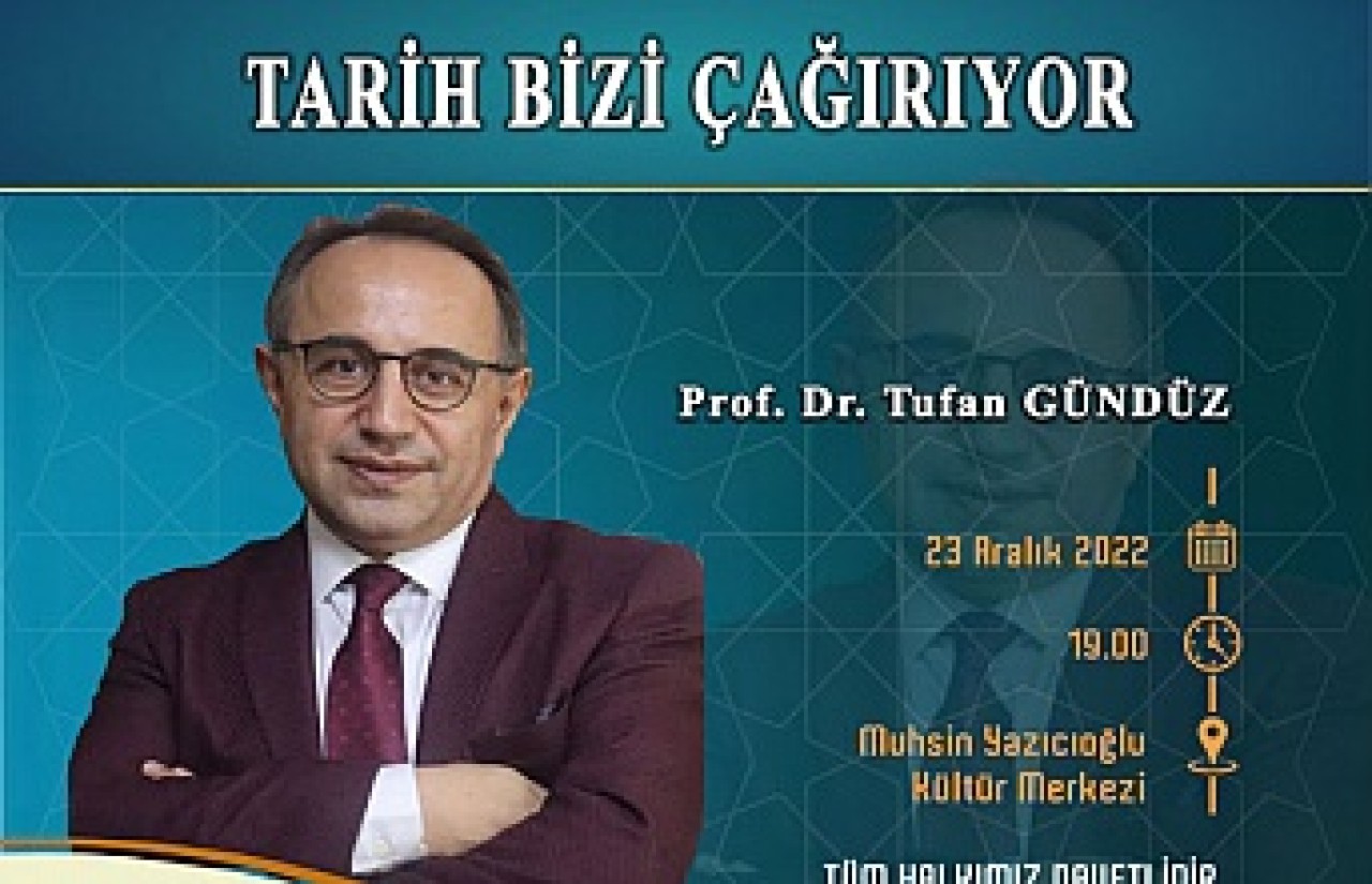 TARİHİ KONUŞACAKLAR