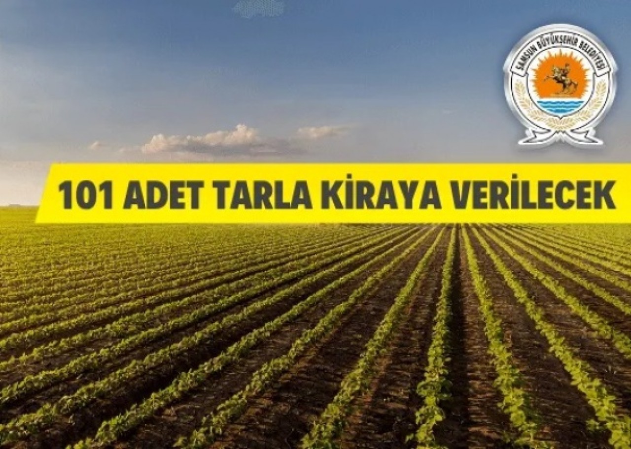 101 adet tarla kiraya verilecek