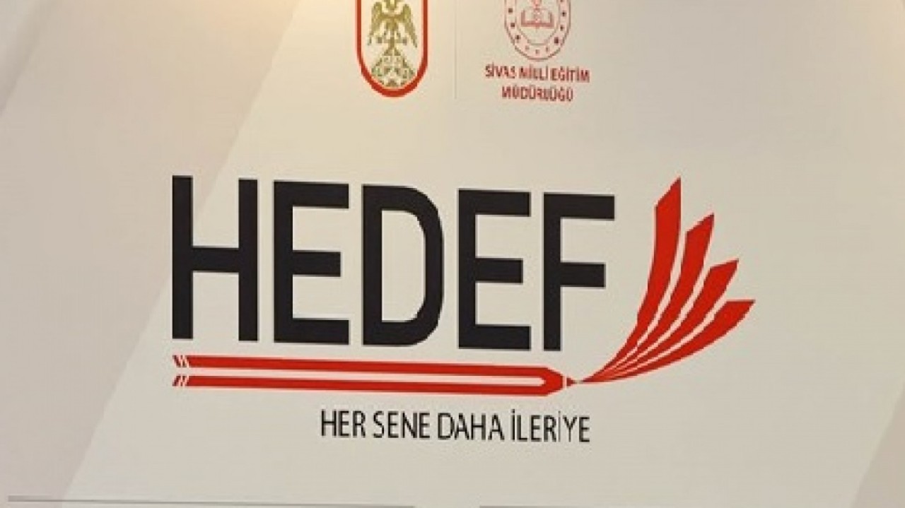 HEDEF PROJESİYLE HEDEFE ADIM ADIM GİDİLİYOR