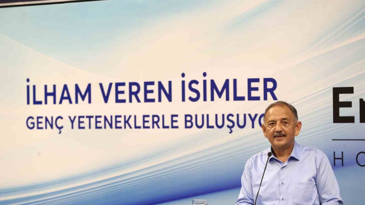 Bakan Özhaseki: “Mesleğinizi en iyisi olabilmek için iyi seçin”