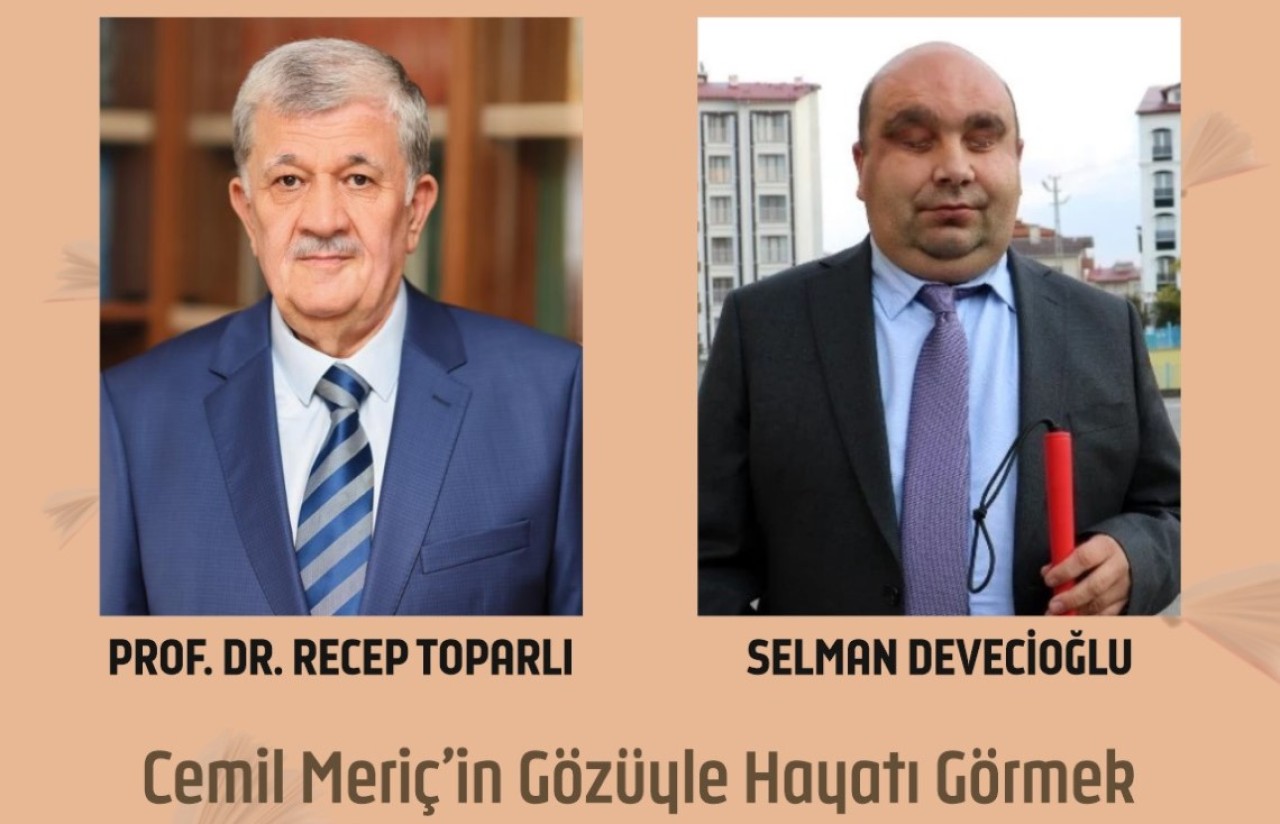 CEMİL MERİÇ ANLATILACAK