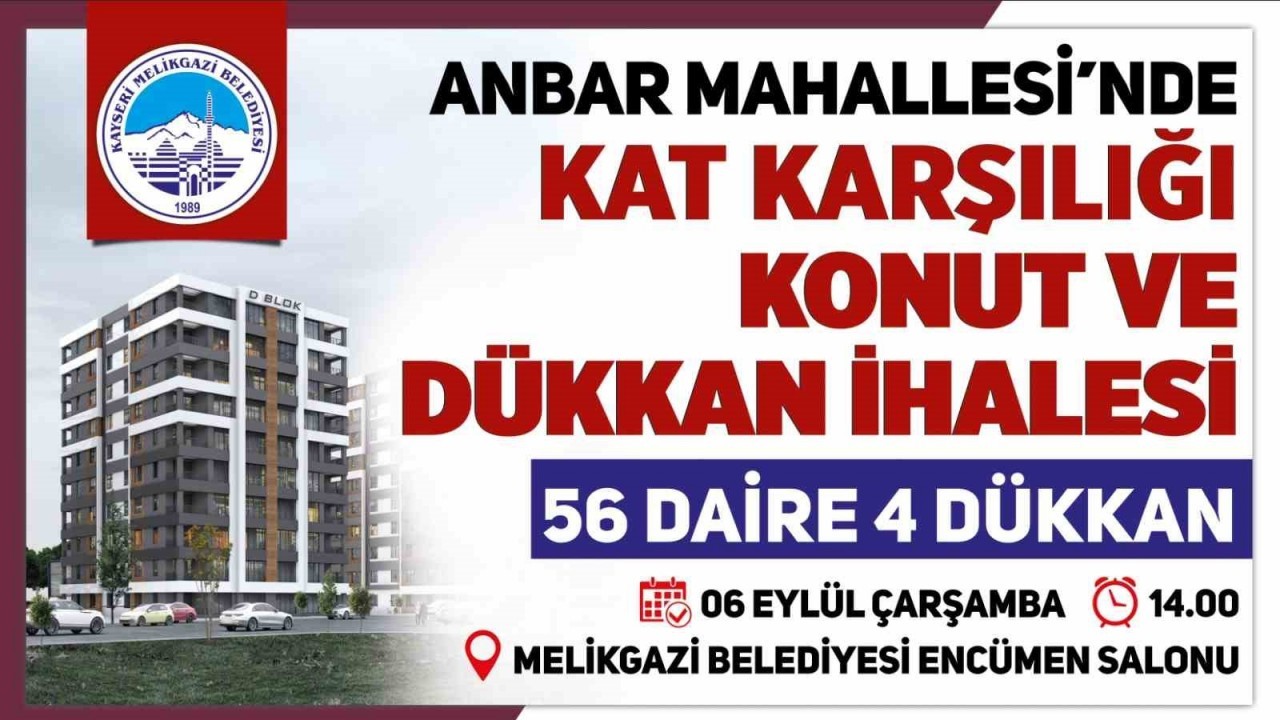Anbar’da Kat Karşılığı 56 Daire ve 4 Dükkan İhalesi Yapılacak