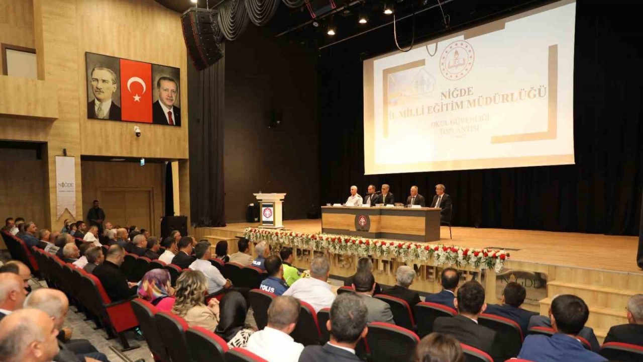 Niğde’de okul güvenliği toplantısı yapıldı