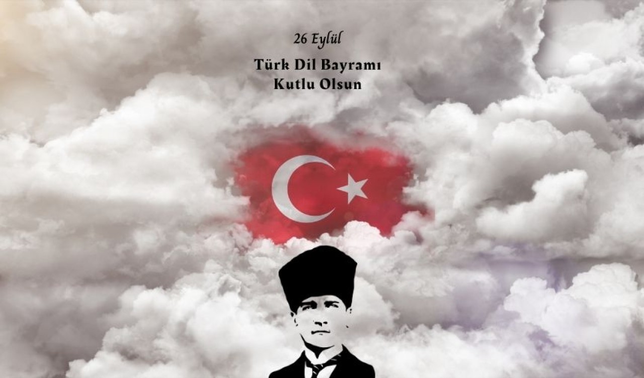 26 EYLÜL TÜRK DİL BAYRAMININ ÖNEMİ