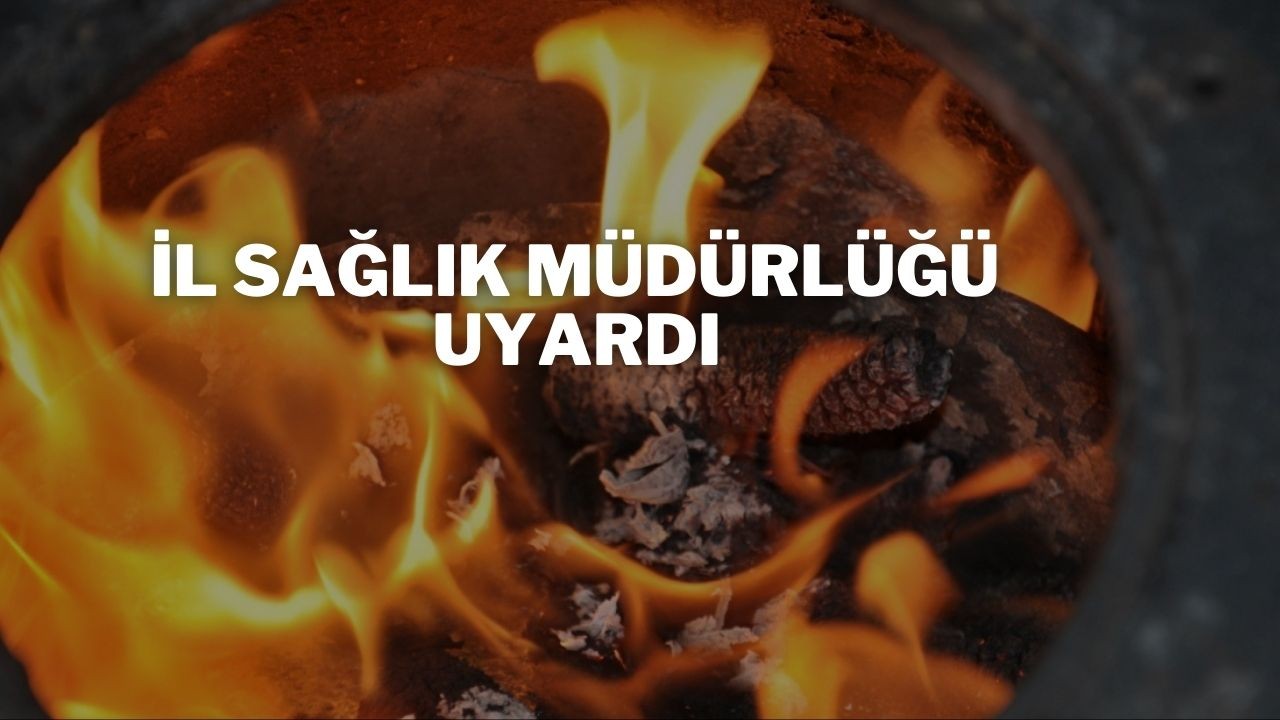 İl Sağlık Müdürlüğü Uyardı