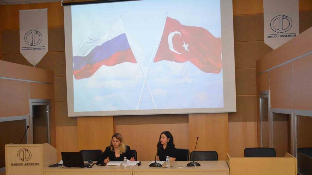 “Rus Toplumunda Atatürk’ün Yeri” Anadolu Üniversitesinde konuşuldu