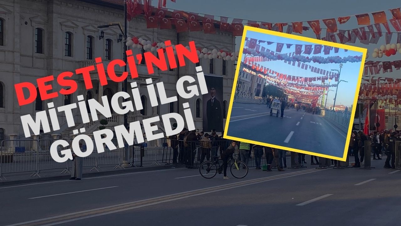 Destici'nin Mitingi İlgi Görmedi