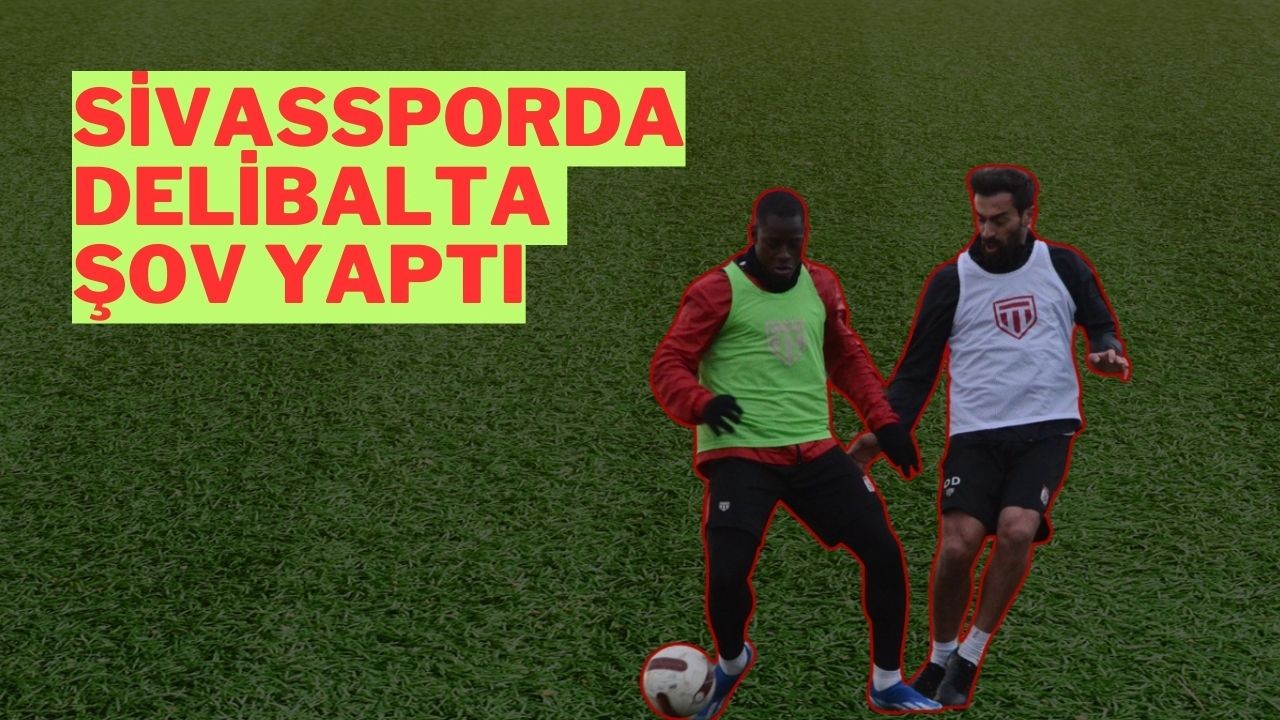 Sivasspor'da Delibalta Şov Yaptı
