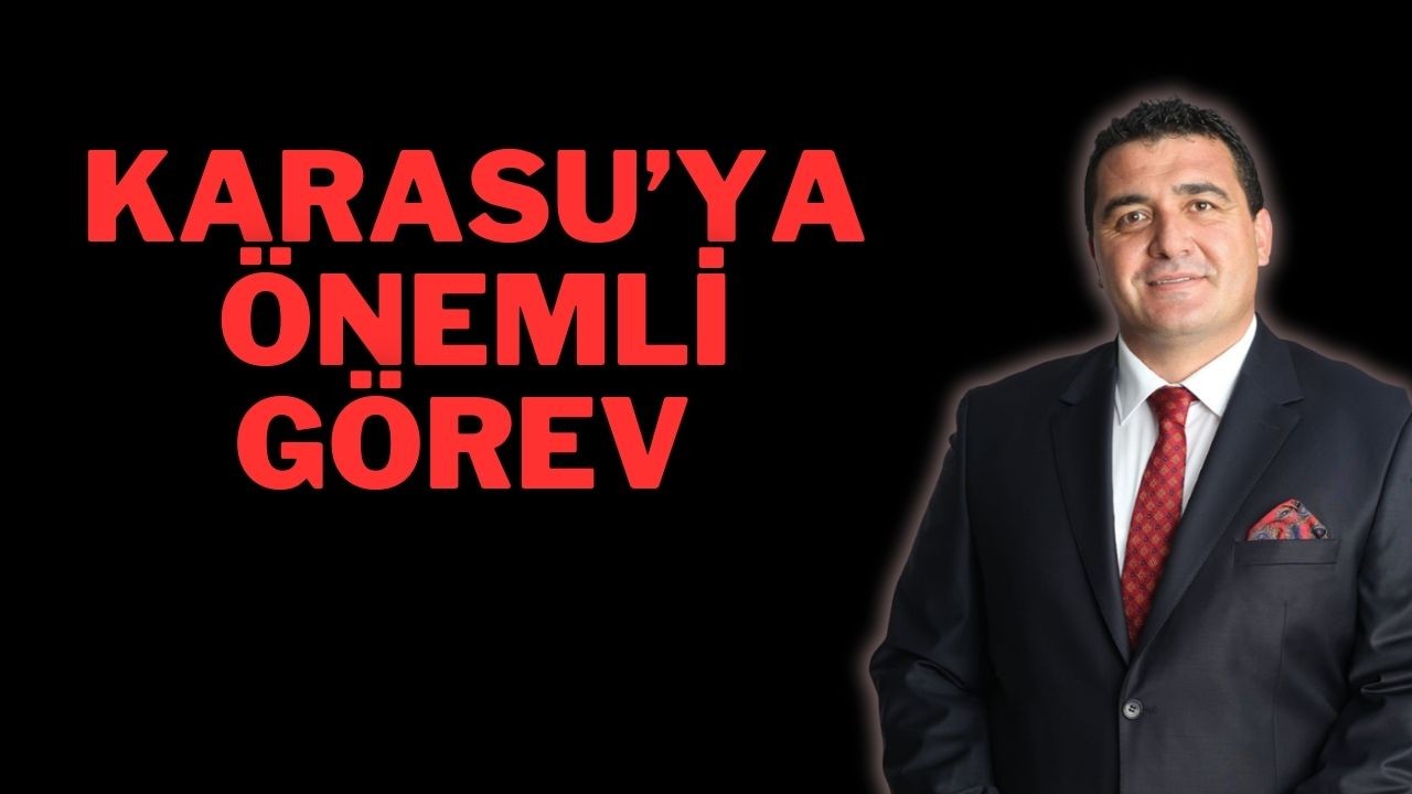 Karasu’ya Önemli Görev