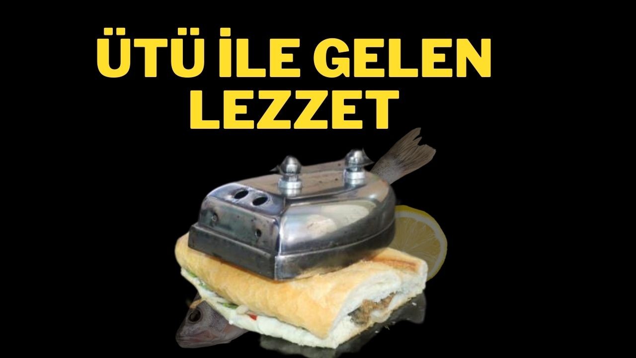 Ütü İle Gelen Lezzet