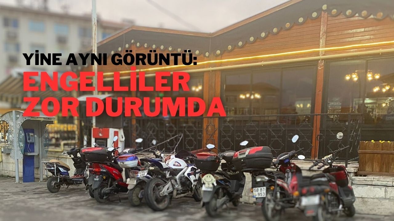 Yine Aynı Görüntü: Engelliler Zor Durumda