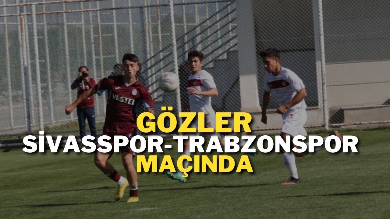 Gözler Sivasspor Trabzonspor Maçında