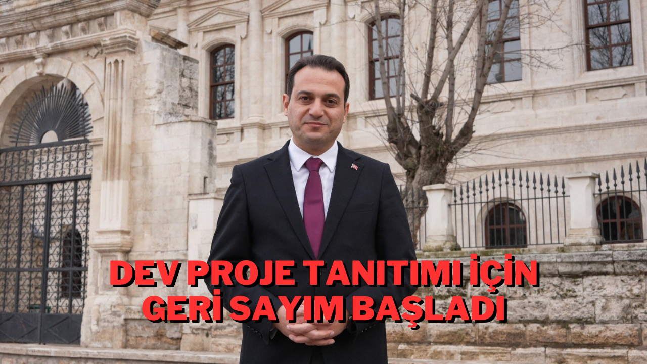 Dev Proje Tanıtımı İçin Geri Sayım Başladı
