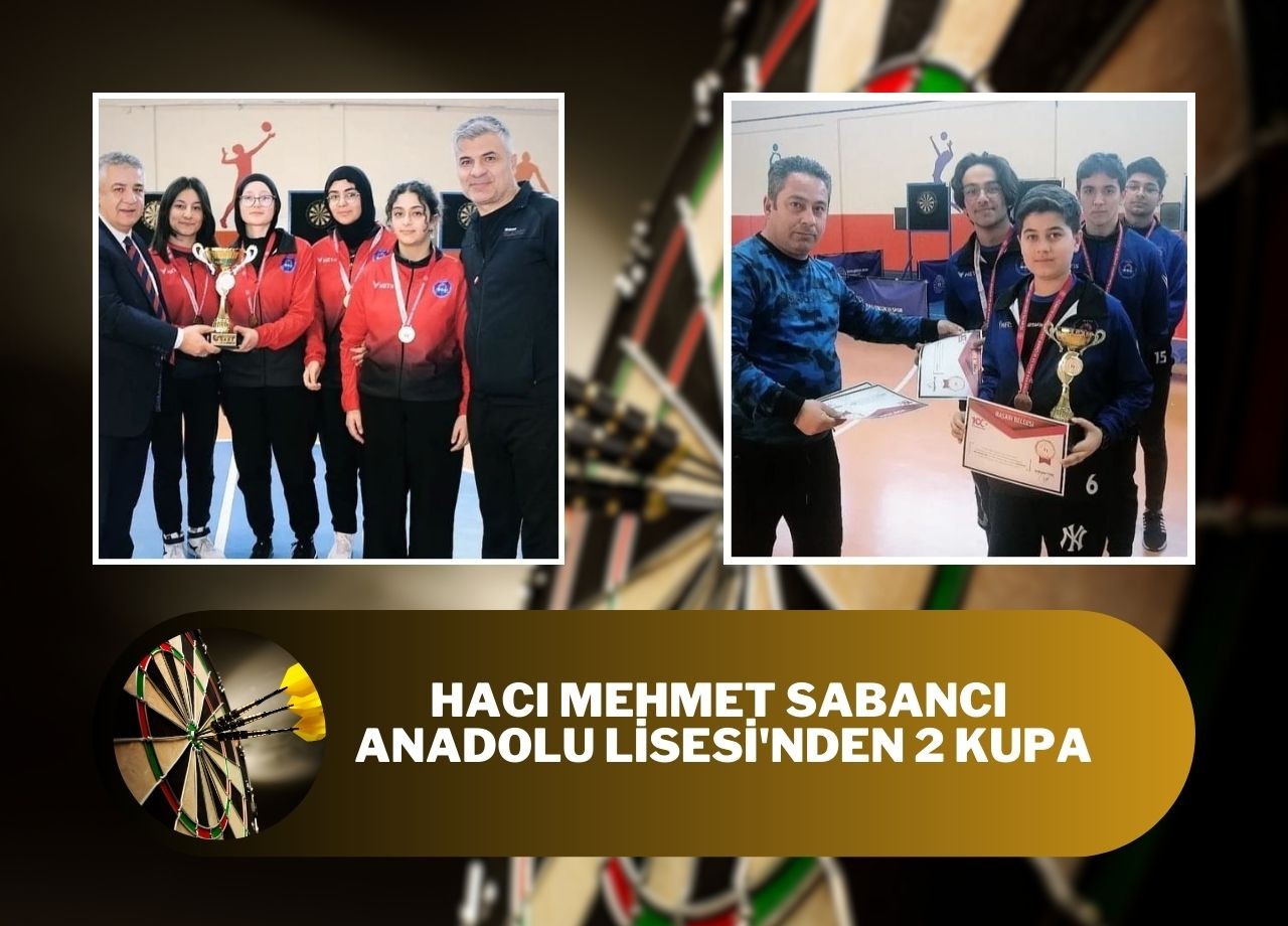 Hacı Mehmet Sabancı Anadolu Lisesi'nden 2 Kupa