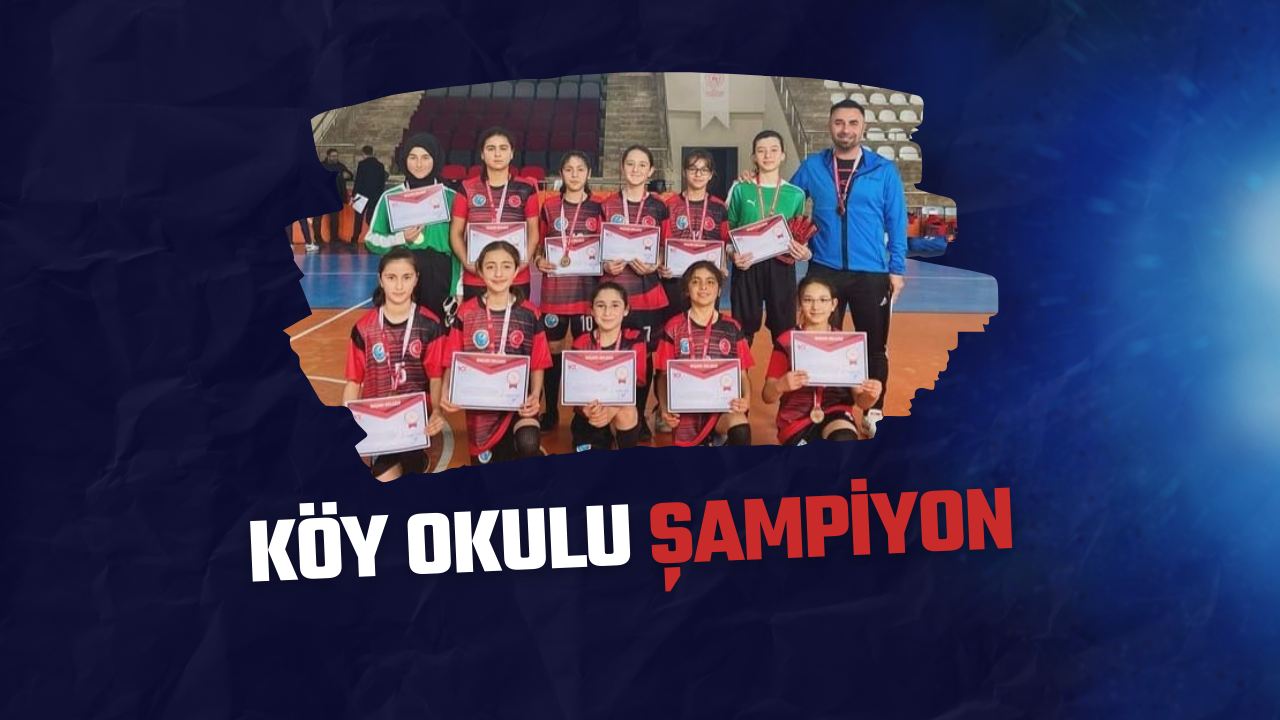 Köy Okulu Şampiyon