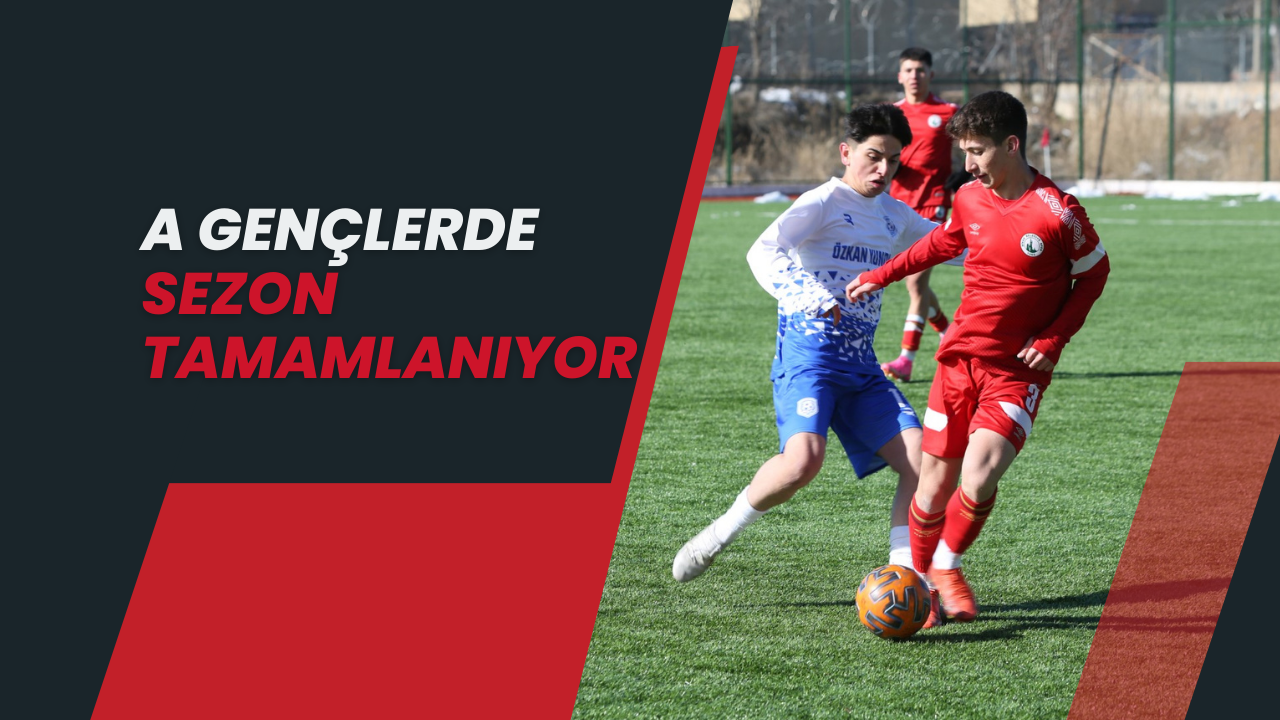 A Gençlerde Sezon Tamamlanıyor