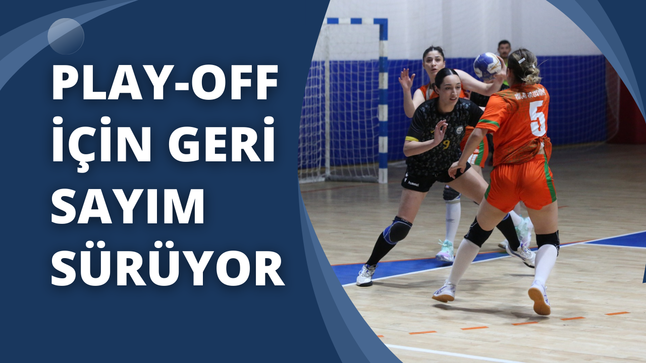 Play-Off İçin Geri Sayım Sürüyor