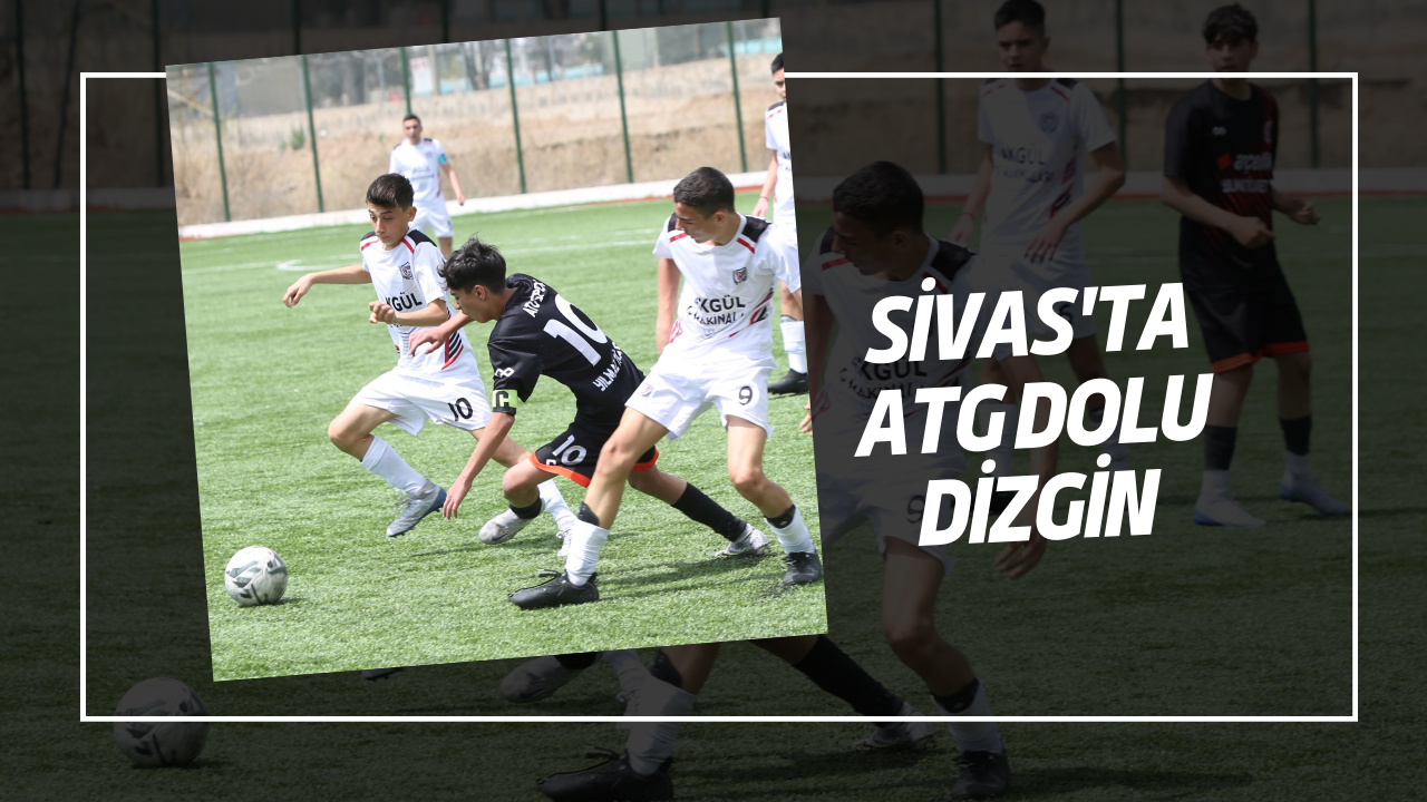 Sivas'ta ATG Dolu Dizgin