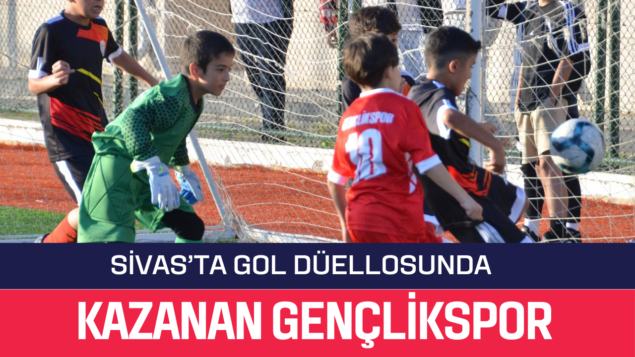 Sivas’ta Gol Düellosunda Kazanan Gençlikspor