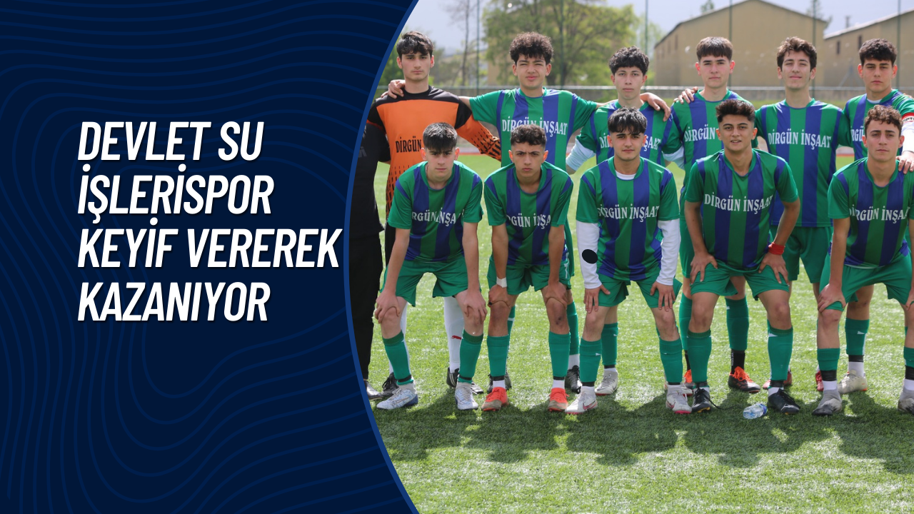 Devlet Su İşlerispor Keyif Vererek Kazanıyor