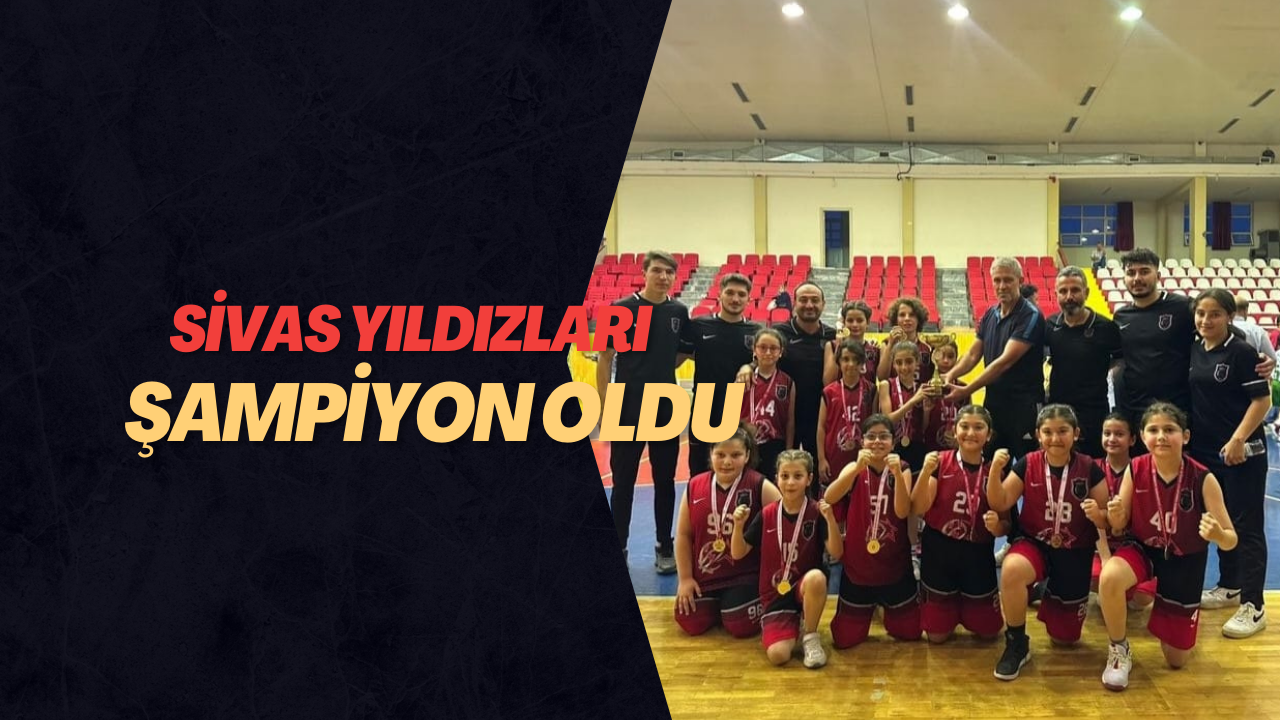 Sivas Yıldızları Şampiyon Oldu
