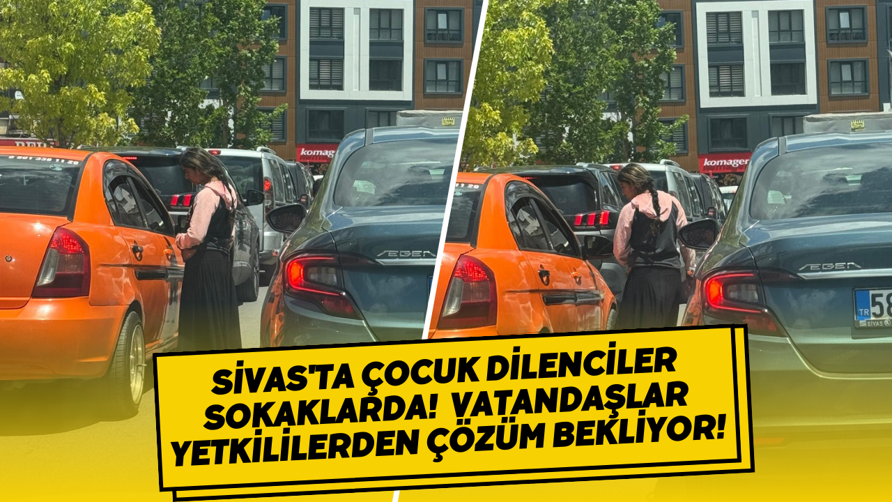 Sivas'ta Çocuk Dilenciler Sokaklarda! Vatandaşlar Yetkililerden Çözüm Bekliyor!