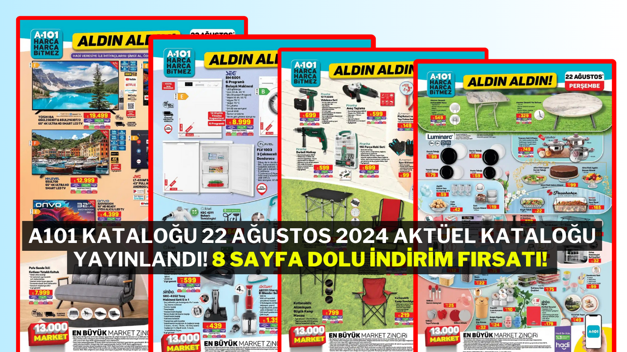 A101 Kataloğu 22 Ağustos 2024 Aktüel Kataloğu Yayınlandı! 8 Sayfa Dolu İndirim Fırsatı!