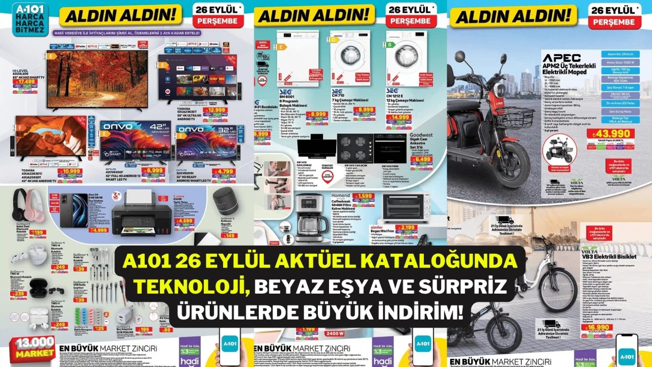 A101 26 Eylül Aktüel Kataloğunda Teknoloji,  Beyaz Eşya ve Sürpriz Ürünlerde Büyük İndirim!