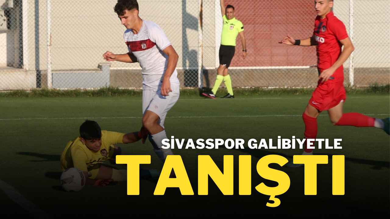 Sivasspor Galibiyetle Tanıştı