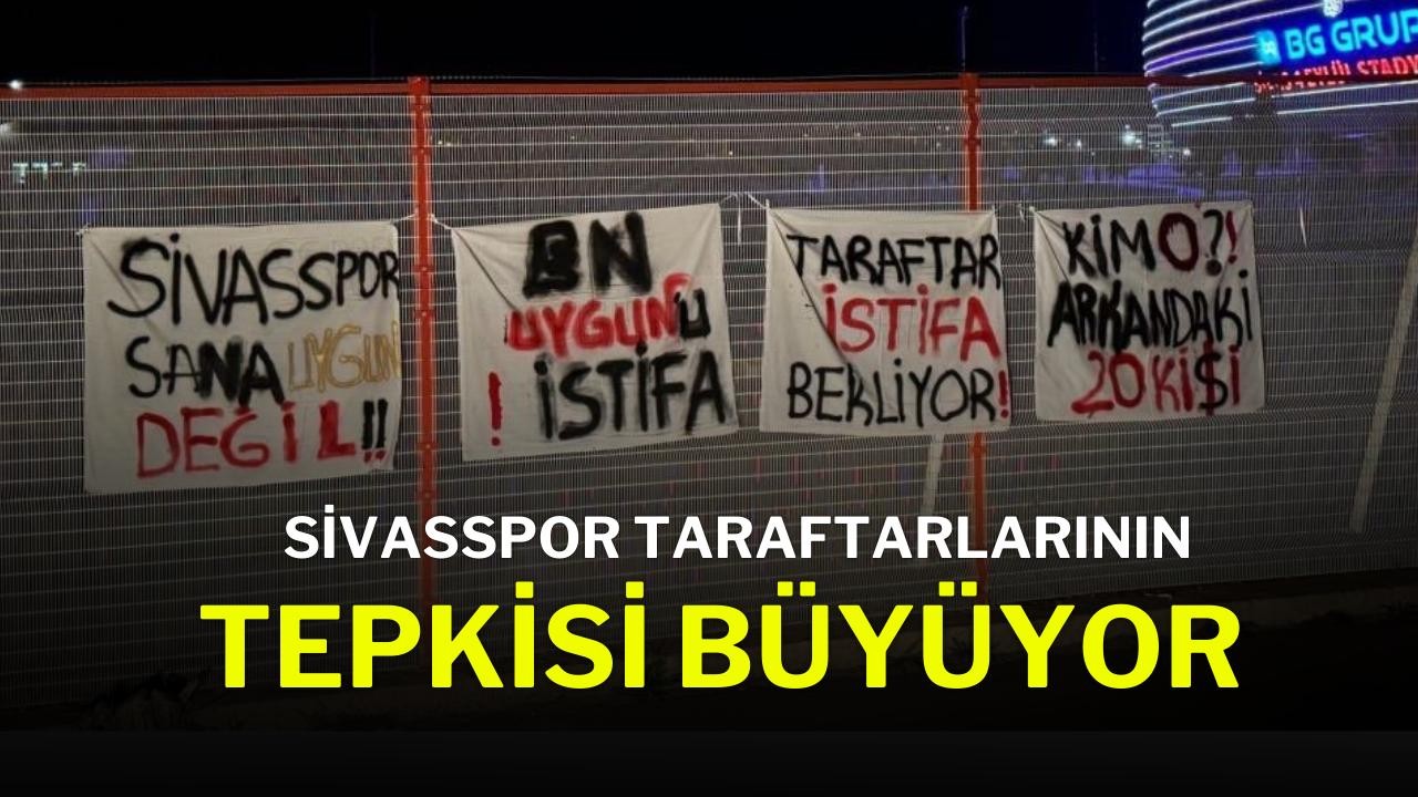 Sivasspor Taraftarlarının Tepkisi Büyüyor
