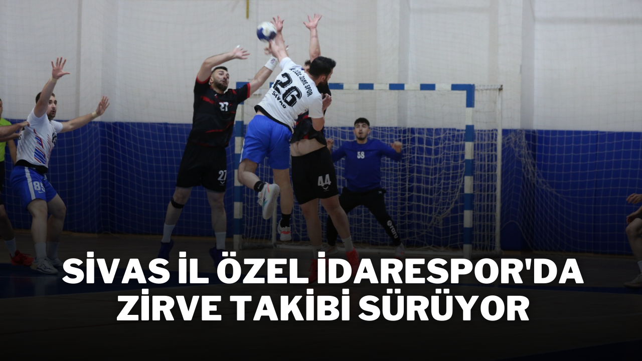 Sivas İl Özel İdarespor'da Zirve Takibi Sürüyor
