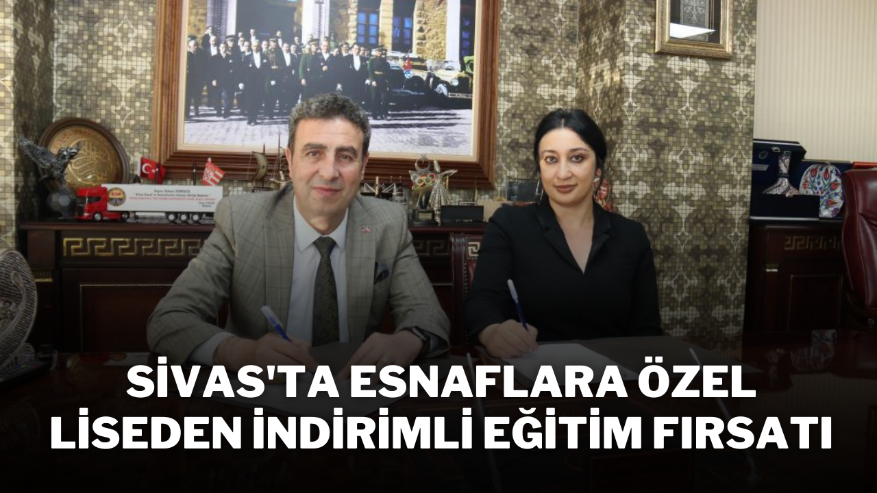 Sivas'ta Esnaflara Özel Liseden İndirimli Eğitim Fırsatı