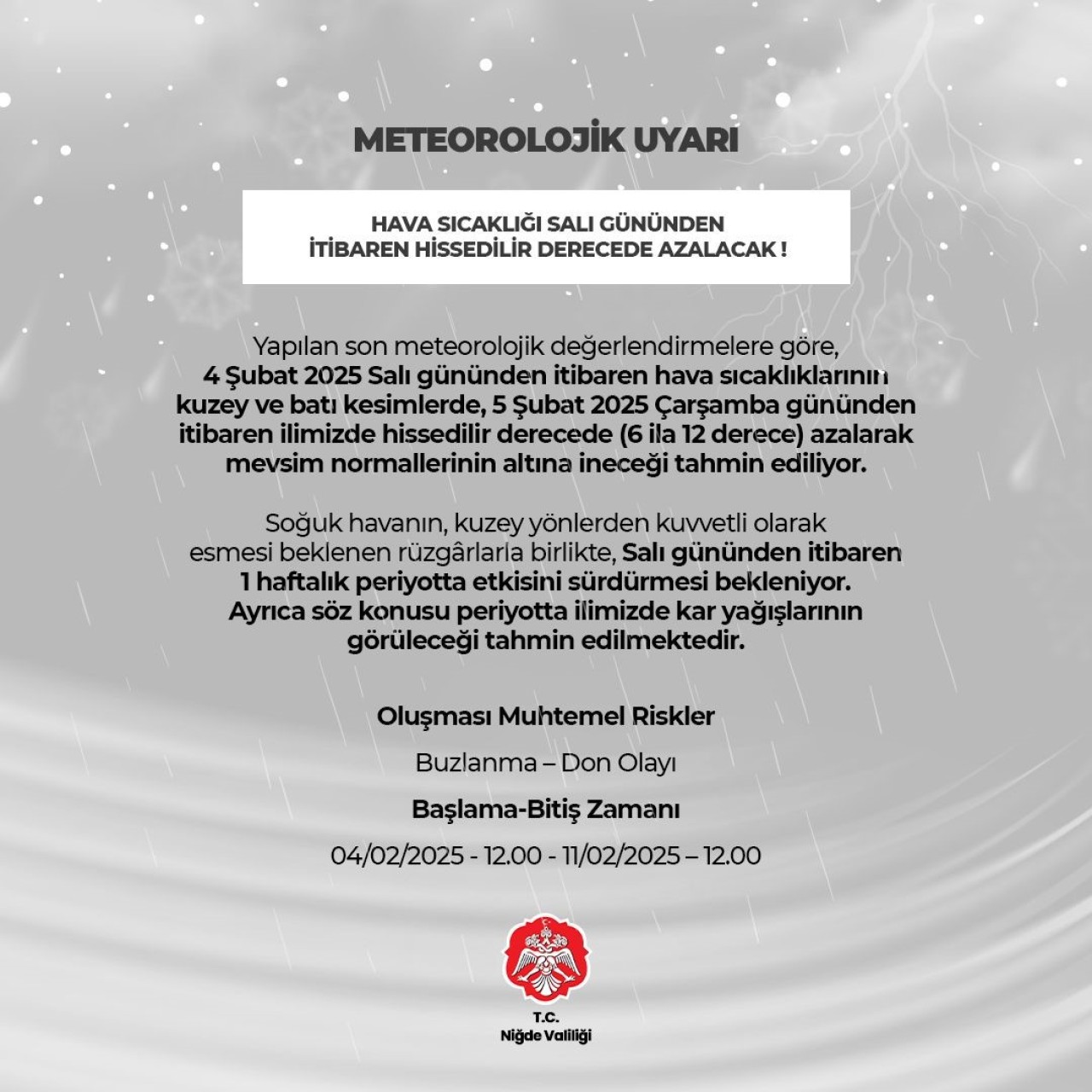 Niğde Valiliği'nden Soğuk Hava ve Kar Yağışı Uyarısı