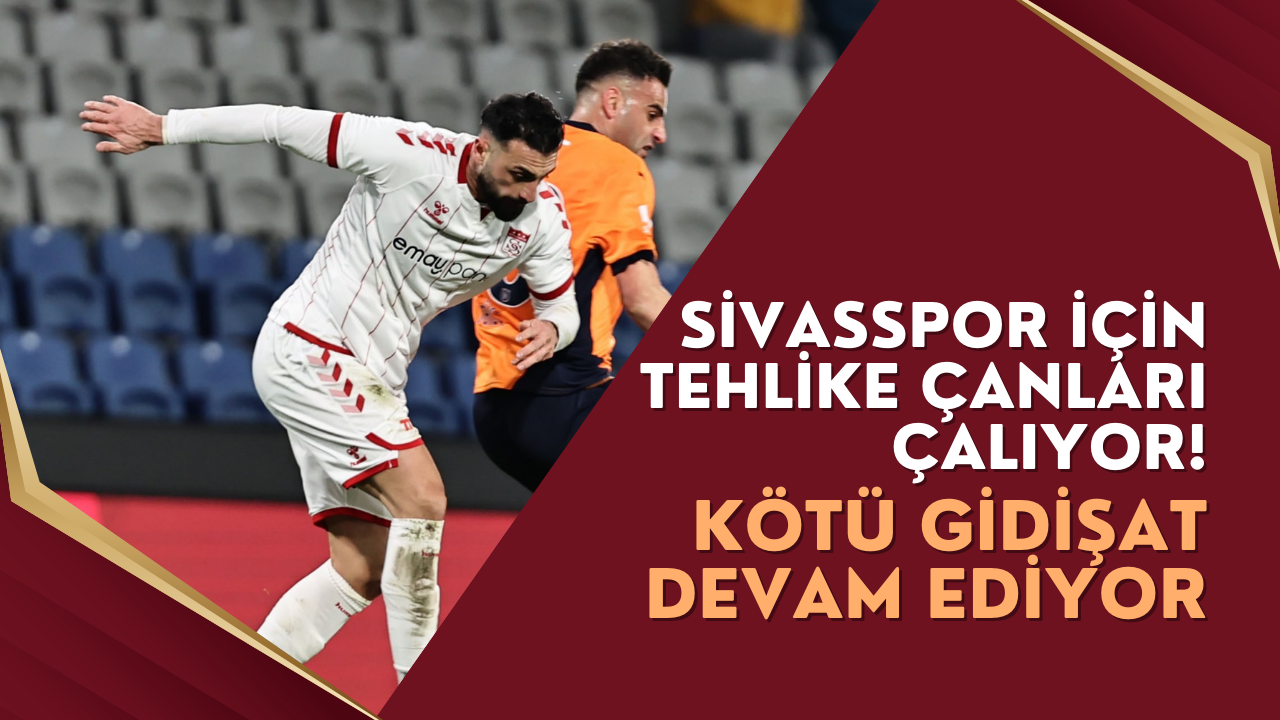 Sivasspor İçin Tehlike Çanları Çalıyor! Kötü Gidişat Devam Ediyor