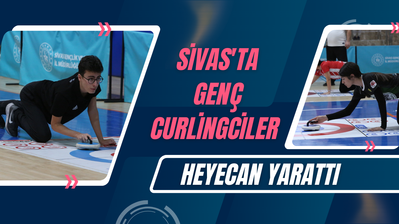 Sivas'ta Genç Curlingciler Heyecan Yarattı