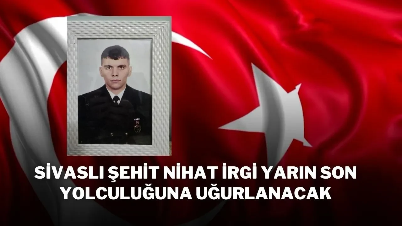 Sivaslı Şehit Nihat İrgi Yarın Son Yolculuğuna Uğurlanacak