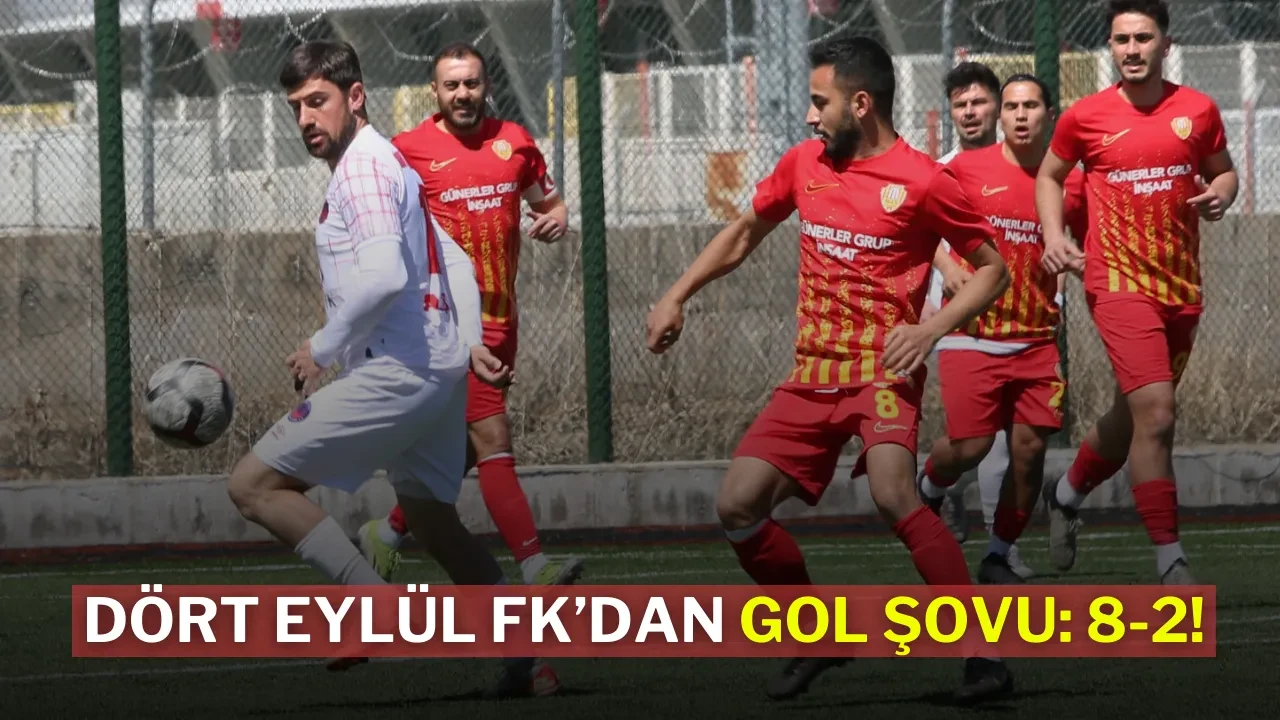 Dört Eylül FK’dan Gol Şovu: 8-2!