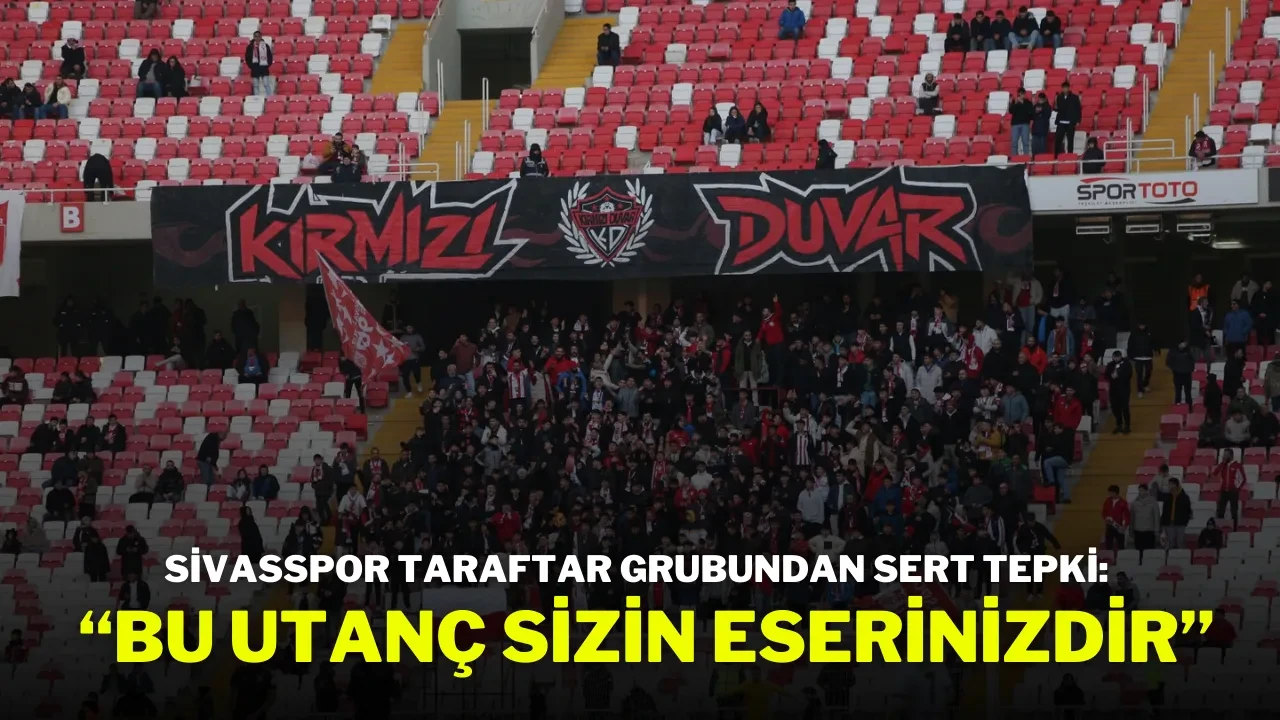Sivasspor Taraftar Grubundan Sert Tepki: “Bu Utanç Sizin Eserinizdir”