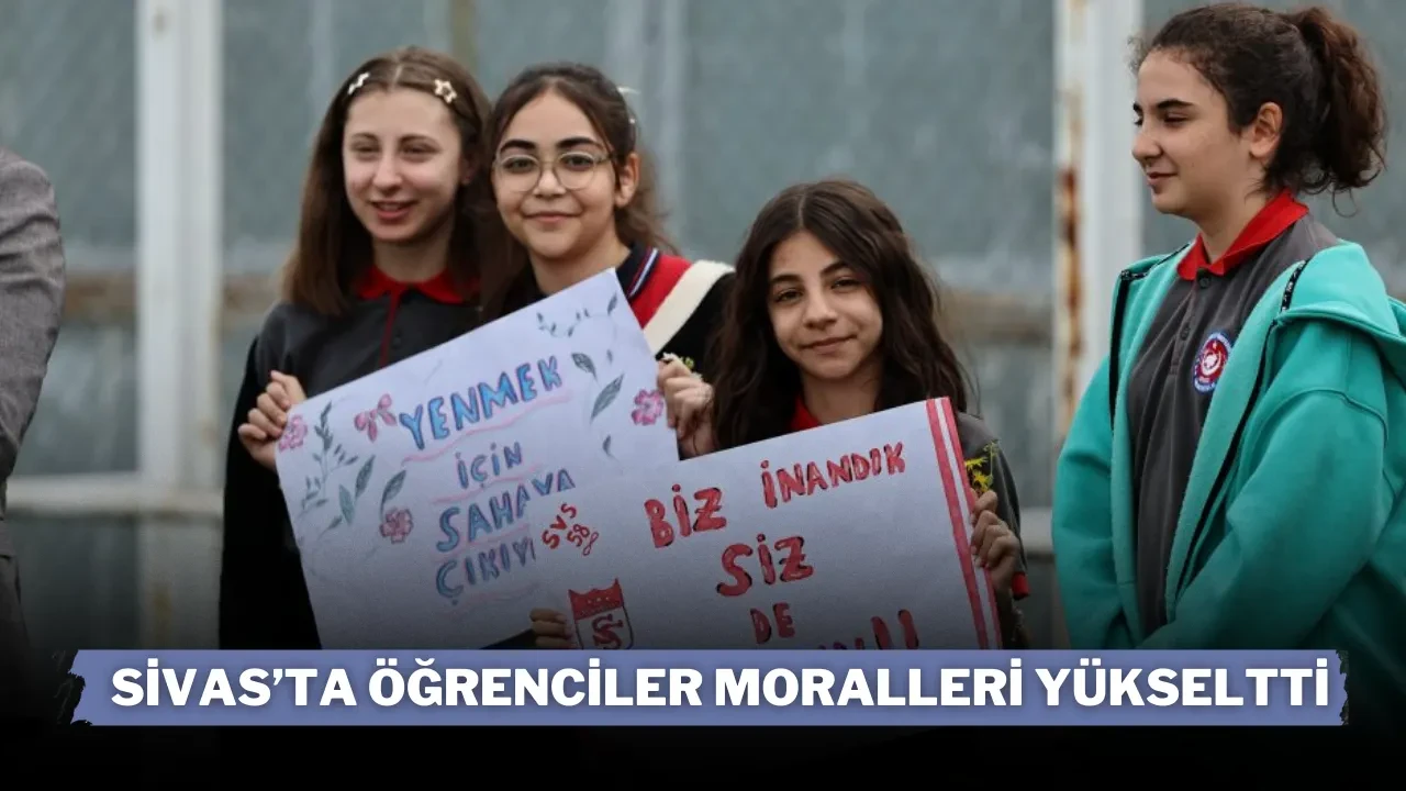 Sivas’ta Öğrenciler Moralleri Yükseltti