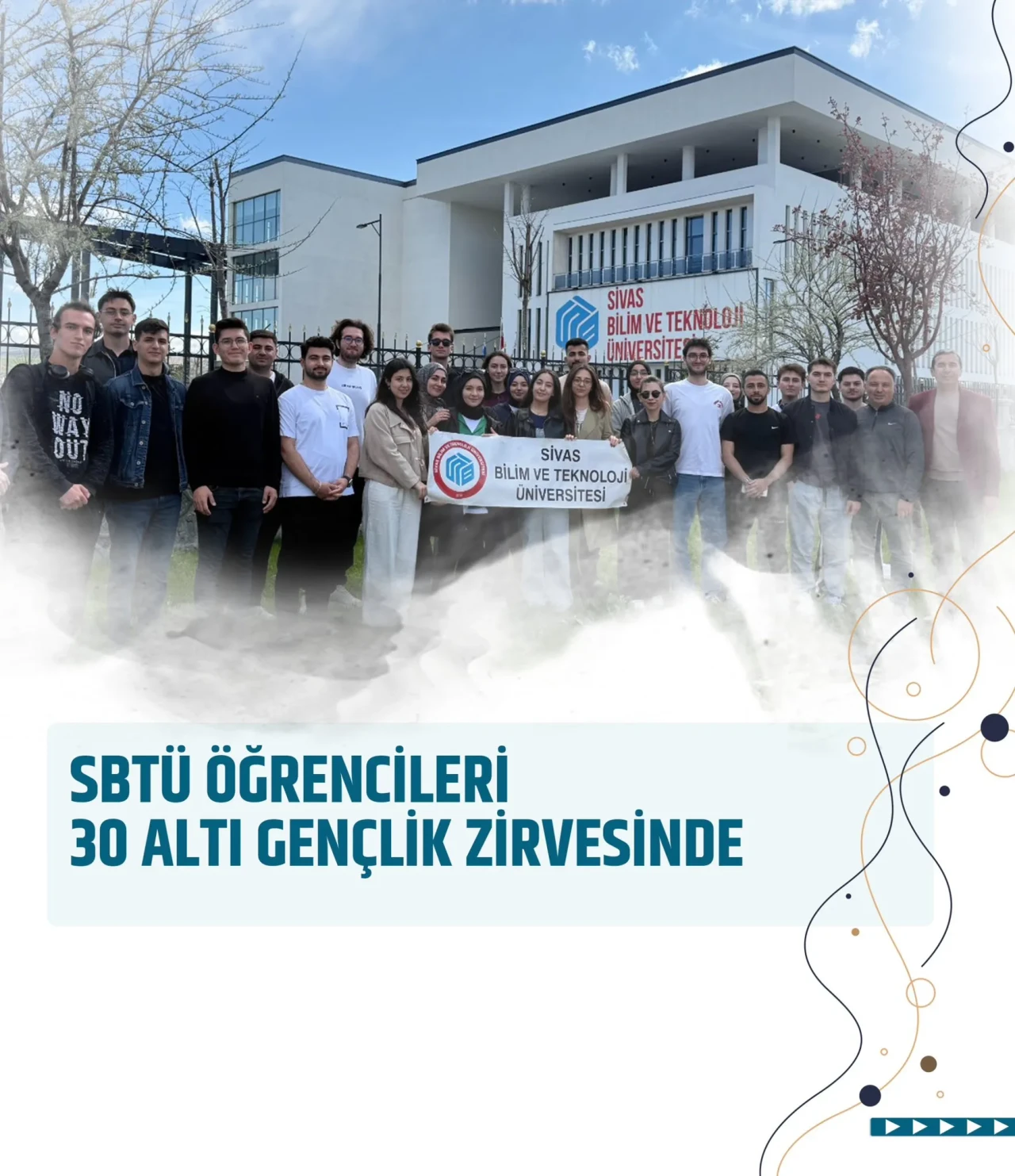 SBTÜ Öğrencileri, “30 Altı Gençlik Zirvesi”nde Geleceğin Mühendislik Yıldızlarıyla Buluştu