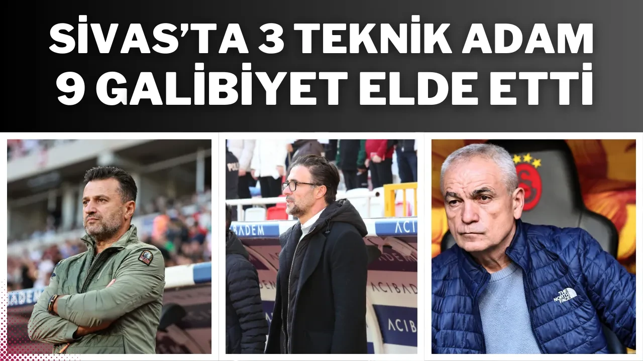Sivas’ta 3 Teknik Adam, 9 Galibiyet Elde Etti