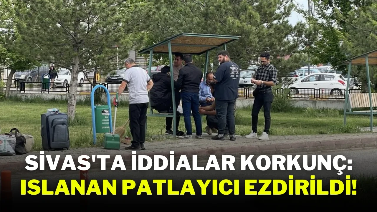 Sivas'ta İddialar Korkunç: Islanan Patlayıcı Ezdirildi!