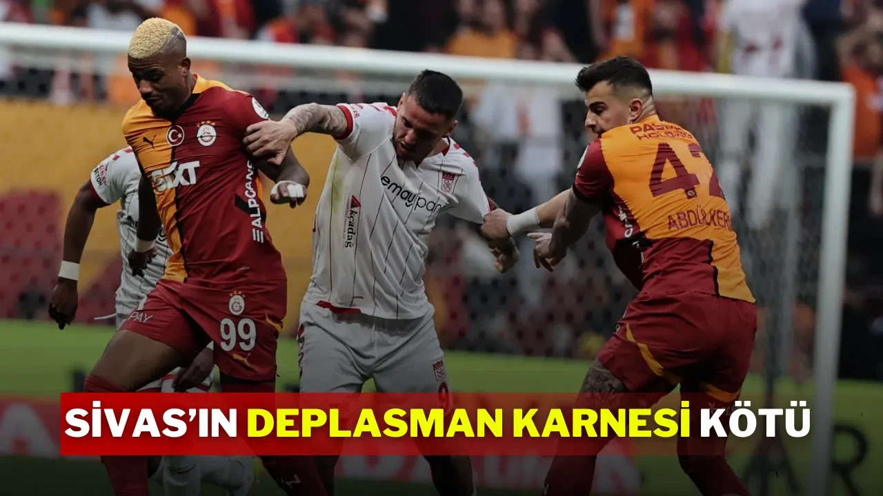 Sivas’ın Deplasman Karnesi Kötü