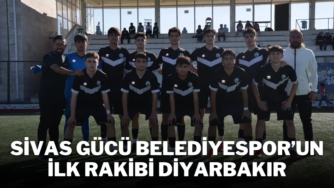 Sivas Gücü Belediyespor’un İlk Rakibi Diyarbakır