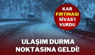 Kar Fırtınası Sivas’ı Vurdu! Ulaşım Durma Noktasına Geldi!
