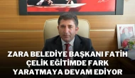 Zara Belediye Başkanı Fatih Çelik Eğitimde Fark Yaratmaya Devam Ediyor