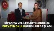 Sivas'ta Veliler Artık Okullu: Ebeveyn Okulu Kursları Başladı