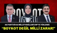 AK Parti Sivas Milletvekilleri CHP’ye Yüklendi: “Boykot Değil, Milli Zarar!”